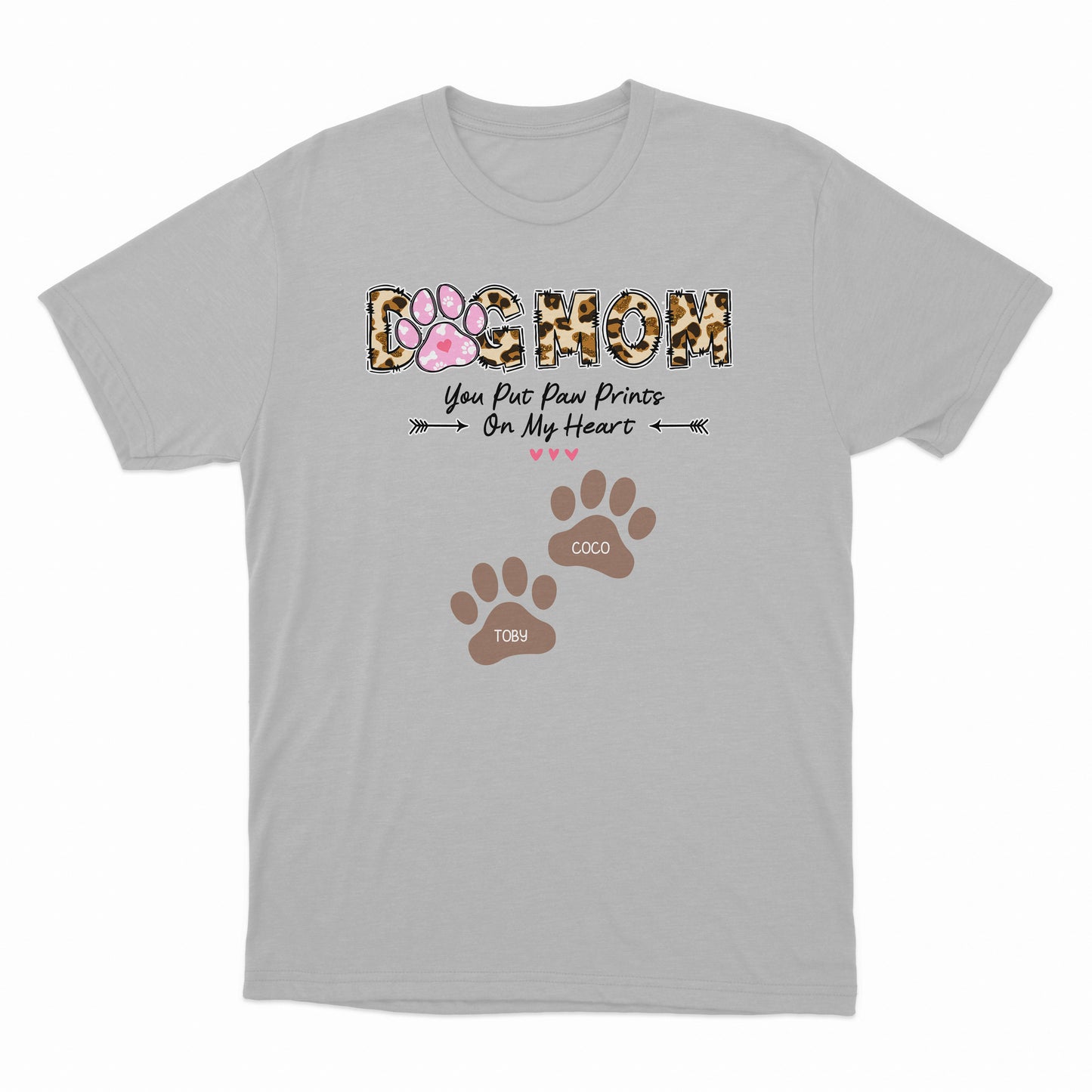 Dog Mom Mother's Day Shirt, You Put Paw Prints In My Heart Shirt, Customized Pet's Name Shirt, Mother's Day Dog Mom Shirt, Peronalized Cute Paw Shirt, Cute Paw For Dog Mom Shirt, Floral Mother's Day Shirt, Dog Mom Floral Shirt