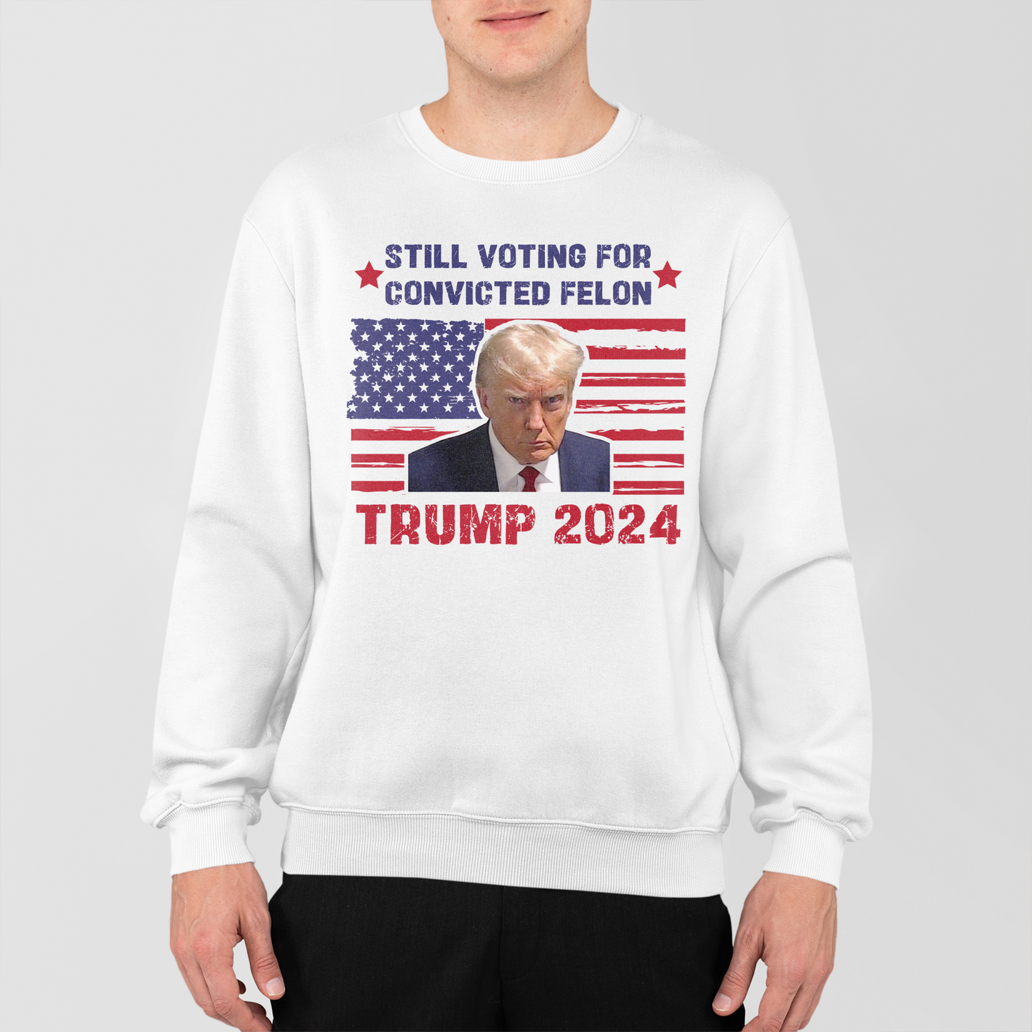 Still Voting For The Convicted Felon Shirt, President Trump 2024, Felon Shirt, US Election 2024, Political Shirt