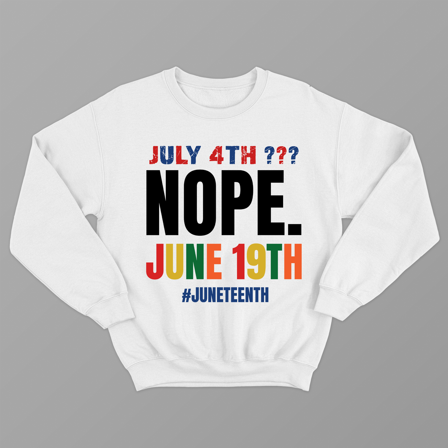 July 4th Nope June 19th Shirt, Juneteenth Shirt, Black People Rights Shirt, Black History Month, Black Magical