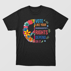Floral Peace Sign Shirt, Voting 2024 Shirt, Vote Like Your Granddaughter's Rights Depend On It Shirt