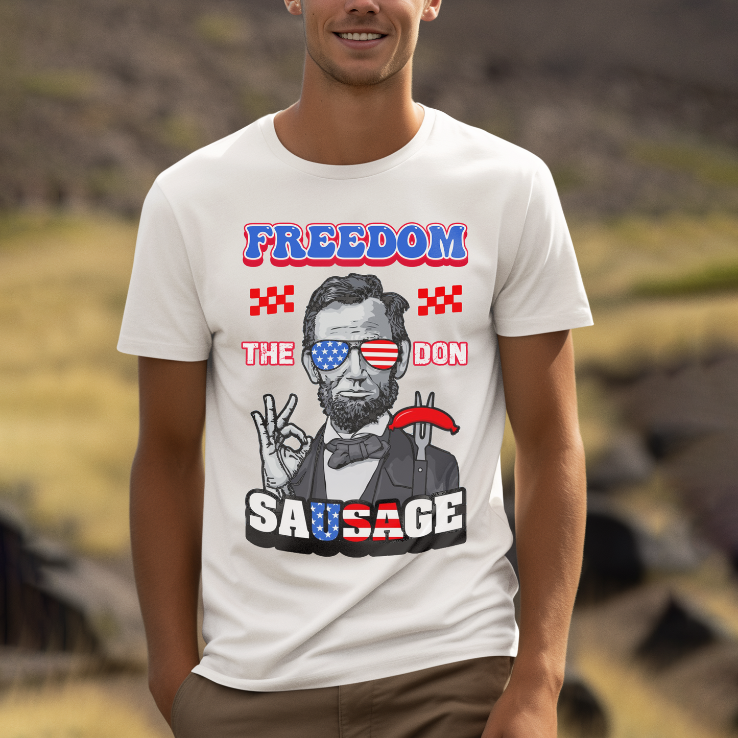 Freedom The Don Shirt, American Sausage Shirt, Trending Patriotic Shirt, Sarcasm Shirt, Funny US President Shirt