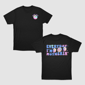 Everyday I'm motherin Shirt, Best Mom Tee, Mother's Day gift, Baby Shower Gift For Mom, Gift For New Mom, Retro Mom Shirt