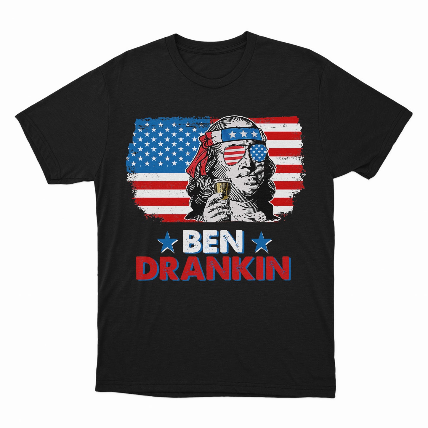 Ben Drankin 4th of July Shirt, Men Women Patriotic American USA T Shirt
