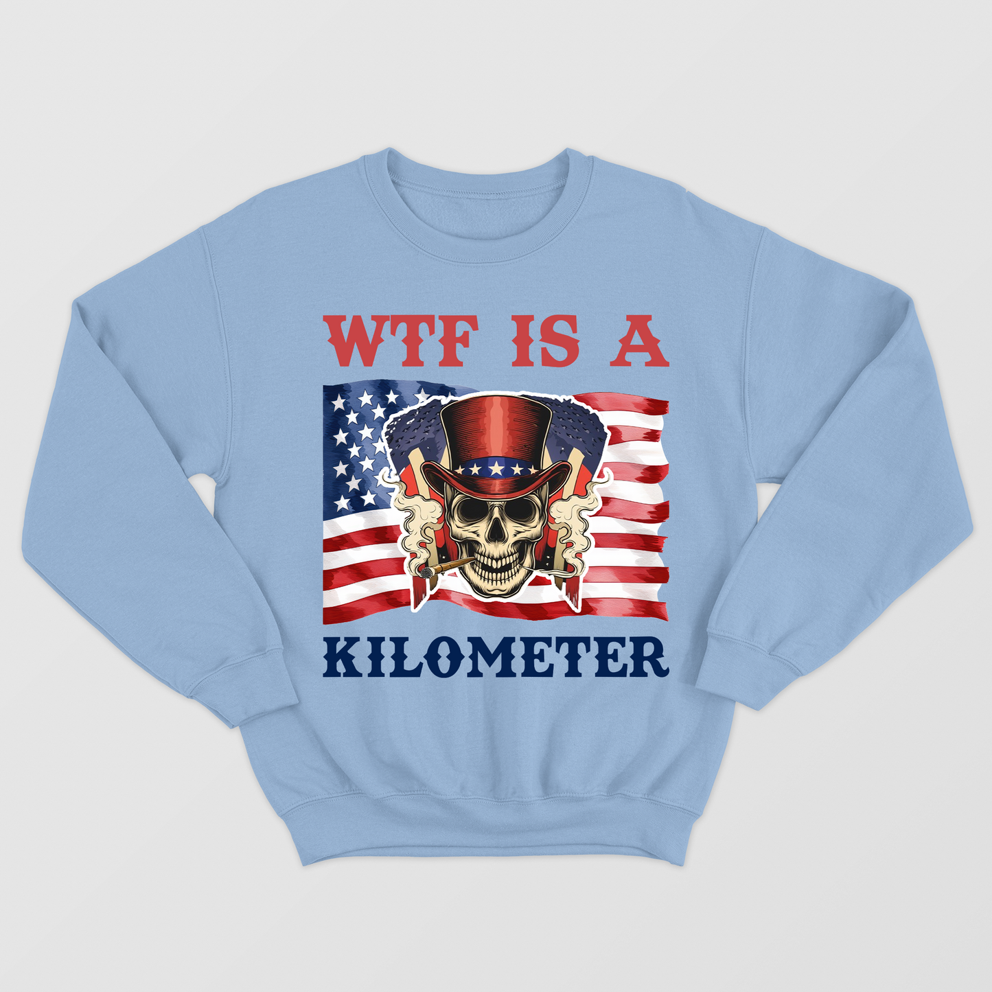 WTF Is A Kilometer Funny T-shirt, July 4th skeleton, Funny Cringey USA Meme T-Shirt, Independence Day Gift