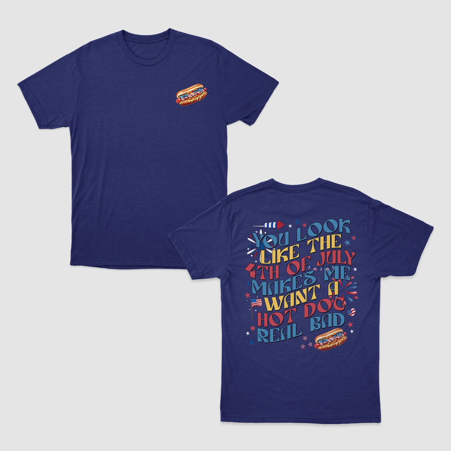 You Look Like The 4th Of July Shirt, America Patriotic, 4th of July Shirt, Independence Day Shirt, Retro USA Shirt, Hot Dog Lovers Shirt, Party In The USA