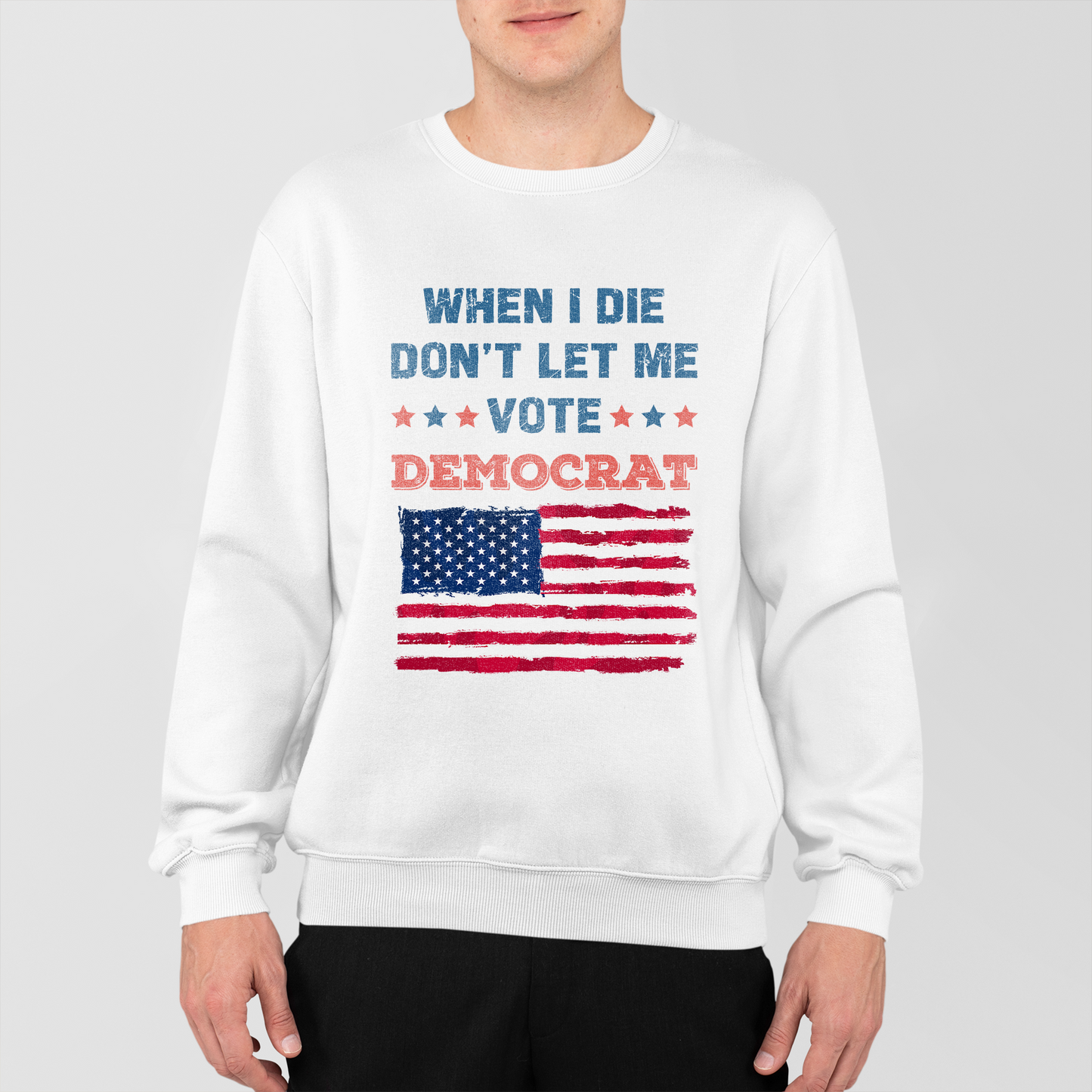 When I die don't let me Democrat shirt, Anti Biden, Anything but Democrat, Funny Republican Shirt, Patriot, Trump Shirts, Politics Shirt