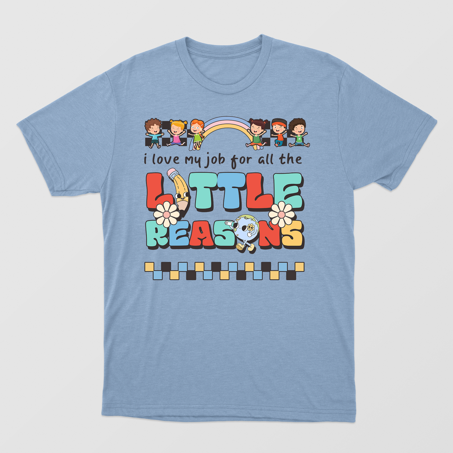 I Love My Job for All the Little Reasons Shirt, Teacher Love Outfit, Teacher Gift, Science T-Shirt, Positive Teacher Appreciation Gift