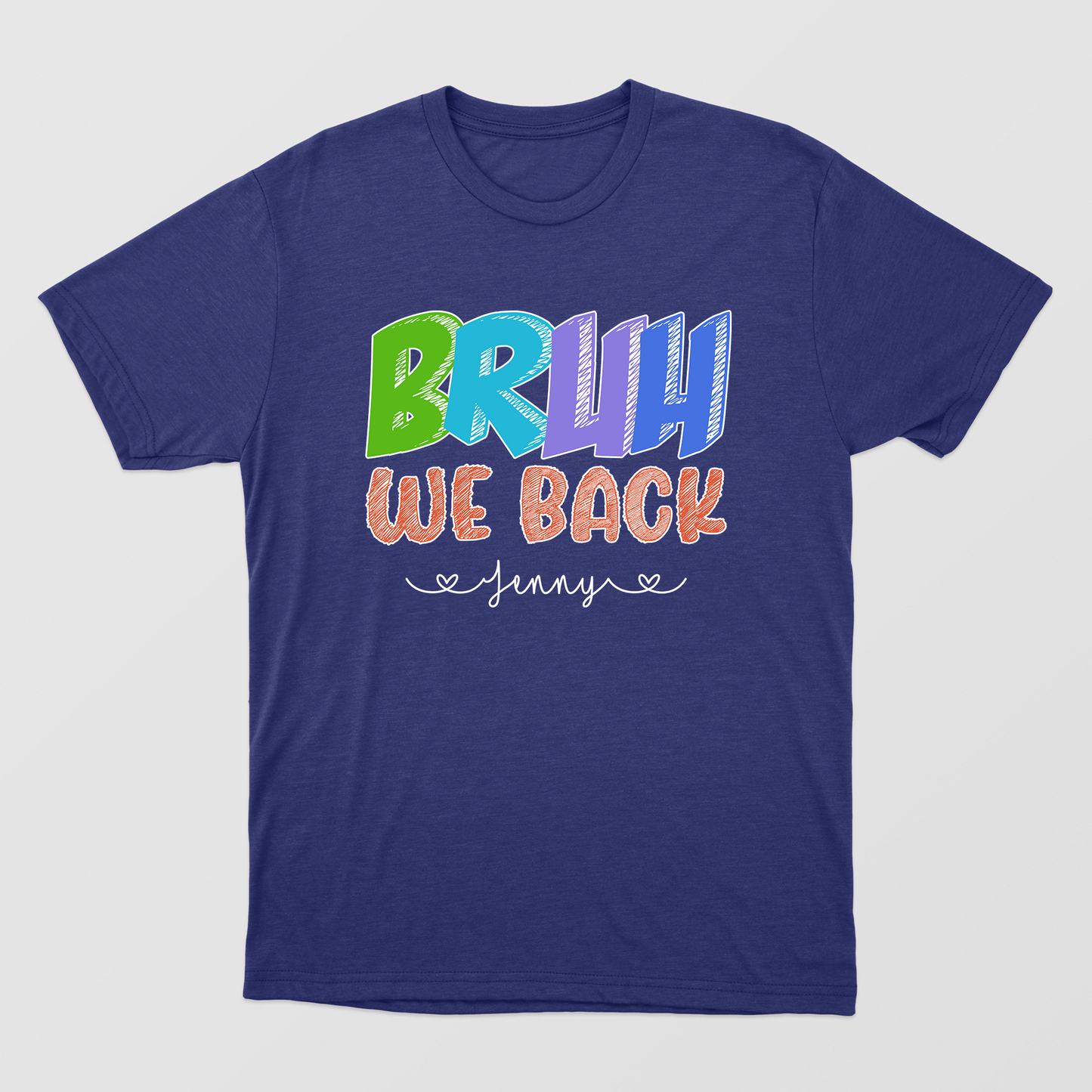 Funny Bruh We Back Shirt, Welcome Back To School 2024, Personalized Kid's Name Shirt, Happy 1st Day Of School Shirt, Teacher Appreciation Shirt