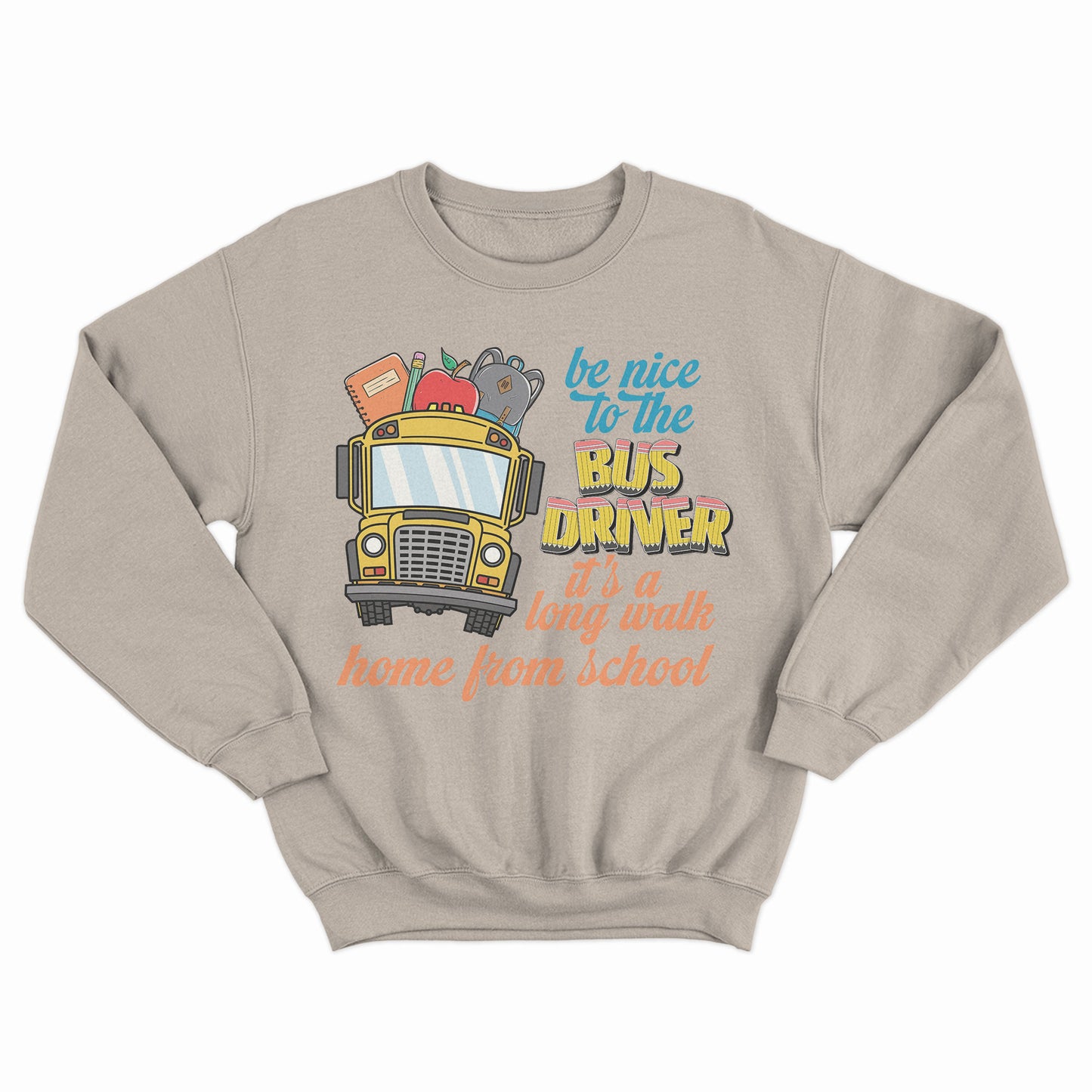 Be nice to the bus driver, It's a long walk home from school shirt, School Bus Driver T Shirt, School Bus Graphic Tees, Back To School Tshirt, Shirt for Men