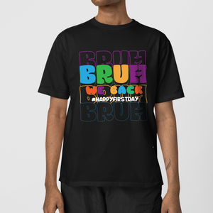 Bruh We Back Shirt, Happy First Day Of School Shirt, Best Gift For Back To School Shirt