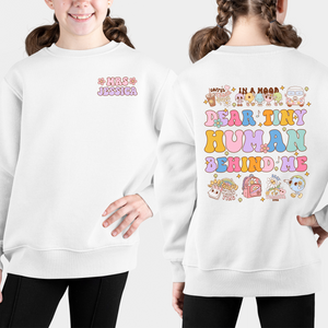 Dear Tiny Human Behind Me Shirt, Custom Teacher Name Shirt, Teacher Appreciation Gift, Cute Teacher Shirt, Back to School Shirt, Teacher Shirt