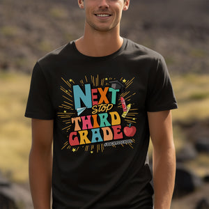 Next Stop Third Grade Shirt, Welcome To New Level Shirt, Back To School Shirt, Gift For Kids