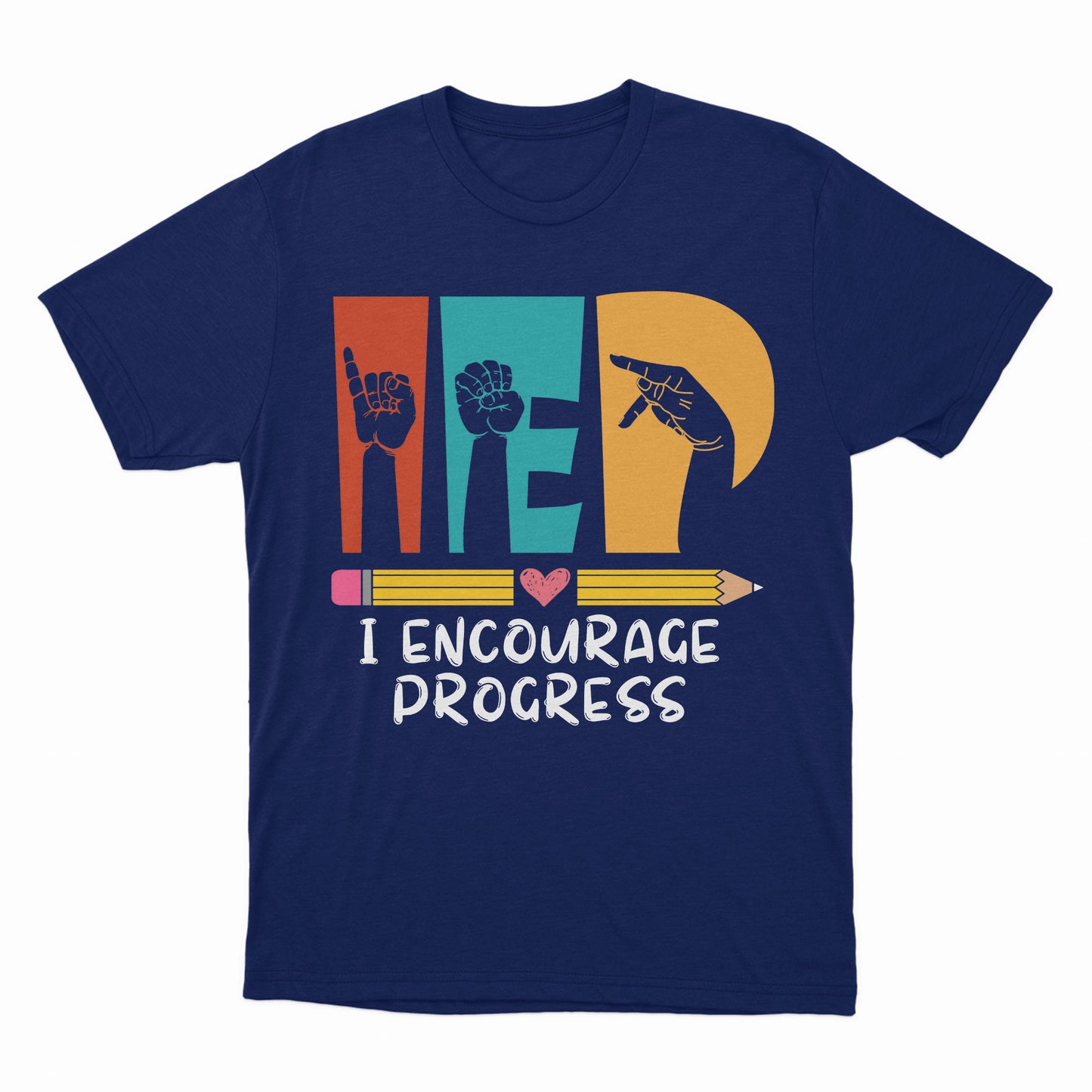 Special Education Teacher Shirts, IEP Shirt, Encourage Progress Sped Teacher Shirt, SPED Shirt Teacher Tee