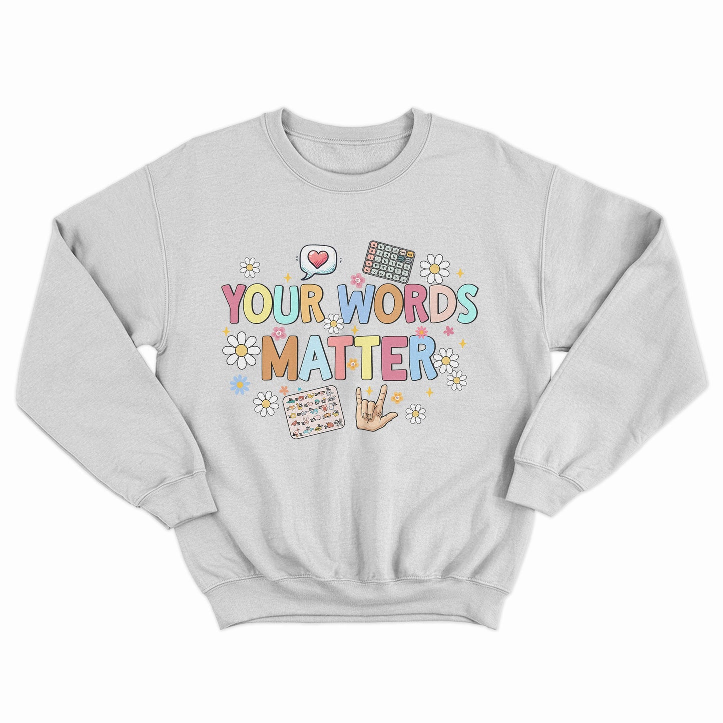 Your Words Matter Shirt, AAC SPED Teacher Inclusion Tshirt, Language Special Education, Neurodiversity Bcba Slp OT Teachers Gift