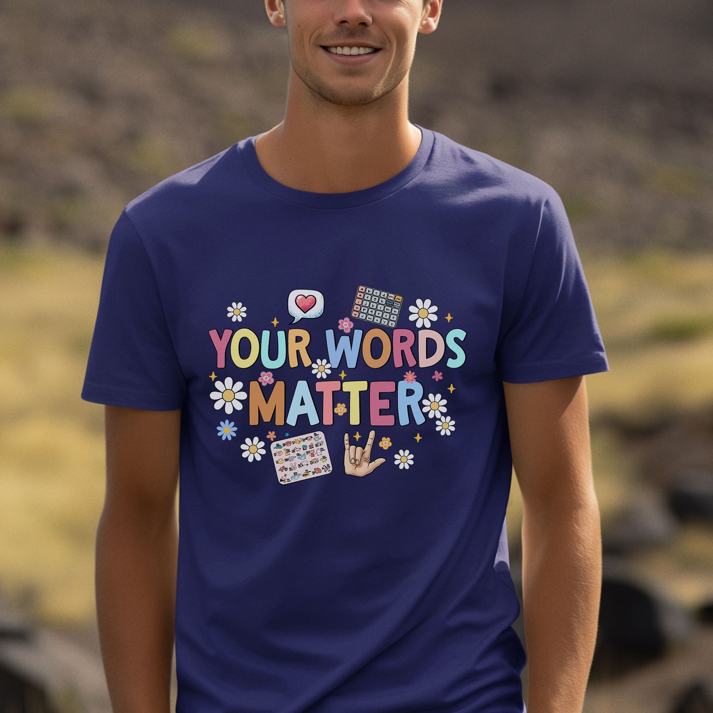 Your Words Matter Shirt, AAC SPED Teacher Inclusion Tshirt, Language Special Education, Neurodiversity Bcba Slp OT Teachers Gift