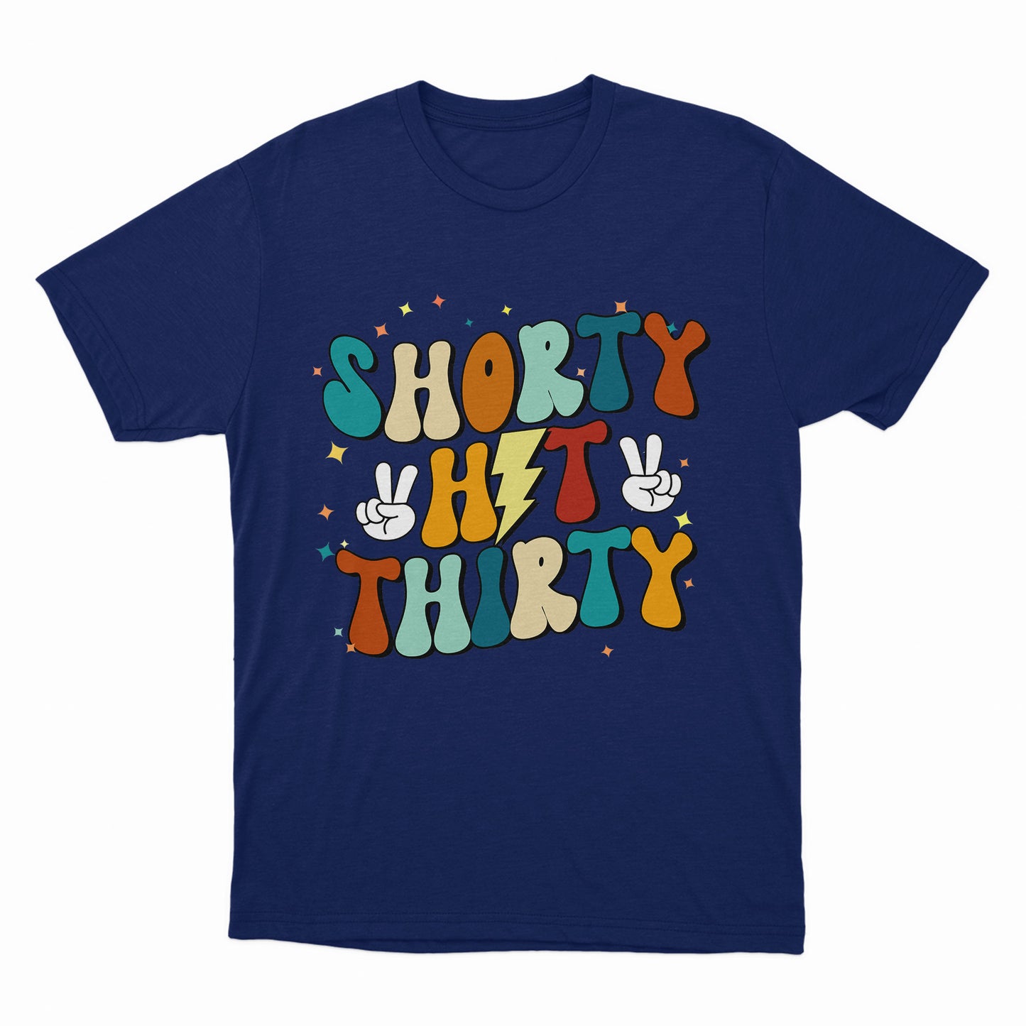 Shorty Hit Forty Shirt, 30th Birthday Shirt, Funny Birthday Shirt, Birthday Gift For Wife, Sarcastic Mom Birthday Gift, Birthday Era shirt