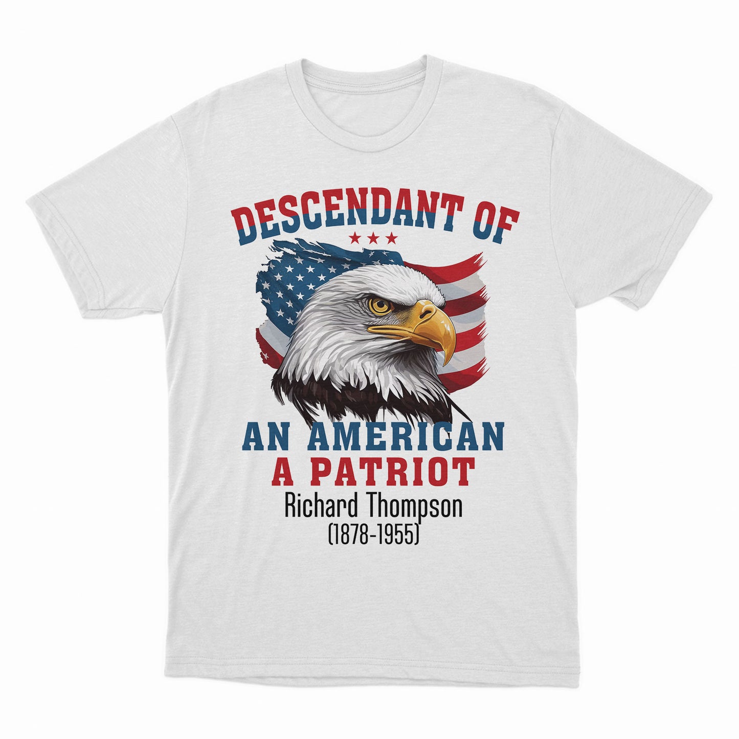 Custom Descendant of a Patriot Shirt,  Custom Personalized Daughters of the American Revolution Sons of the American Revolution,  Revolutionary War Shirt